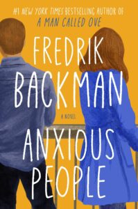 Anxious People | Book Review