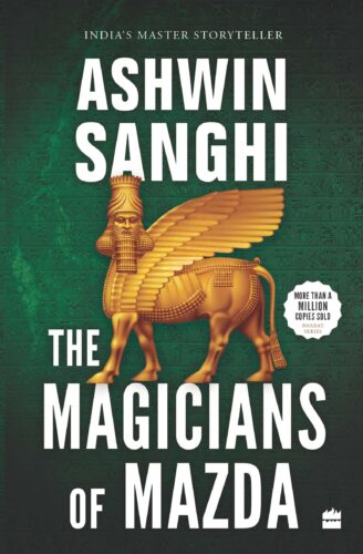 The Magicians Of Mazda | Ashwin Sanghi