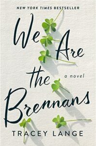 We Are The Brennans | Review