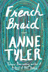 French Braid | Anne Tyler | Unexplained Questions