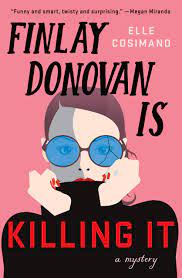 Finlay Donovan Is Killing It | Book Review | Elle Cosimano