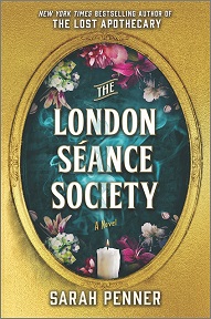 The London Séance Society | Book Review | Sarah Penner